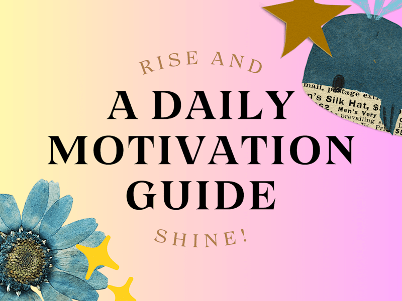 Cover image for 'Rise and Shine' - A Daily Motivation Guide