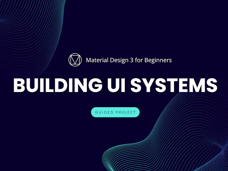 Cover image for Material Design 3 Coursera | Course Design