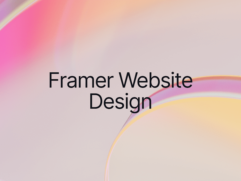 Cover image for Framer Website Design & Development
