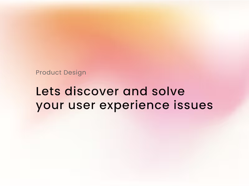 Cover image for Discover & Solve UX Issues
