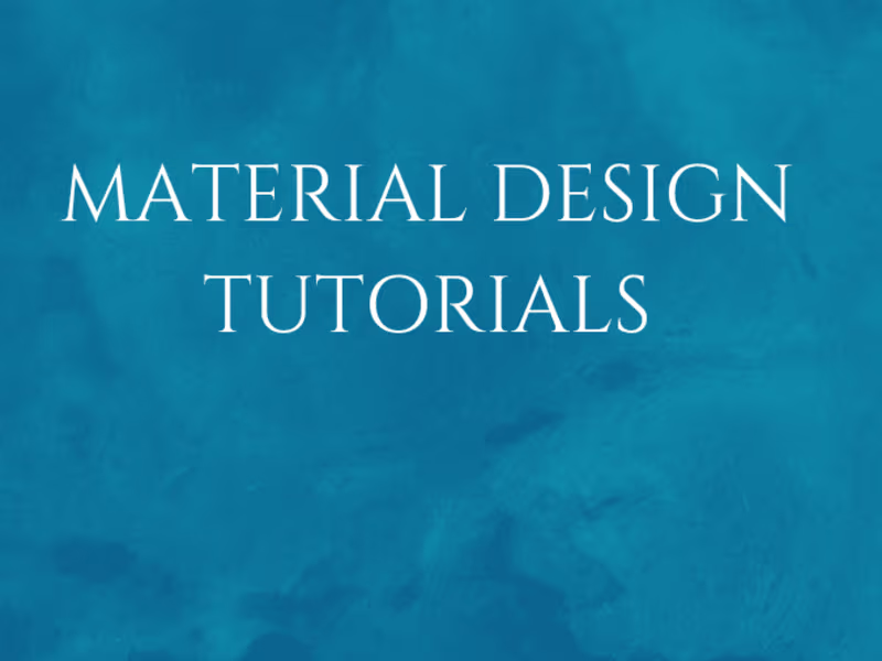 Cover image for Material Design Tutorials
