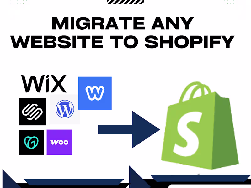 Cover image for I will migrate wix wordpress squarespace weebly to shopify store