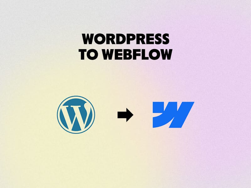 Cover image for Wordpress to Webflow Migration
