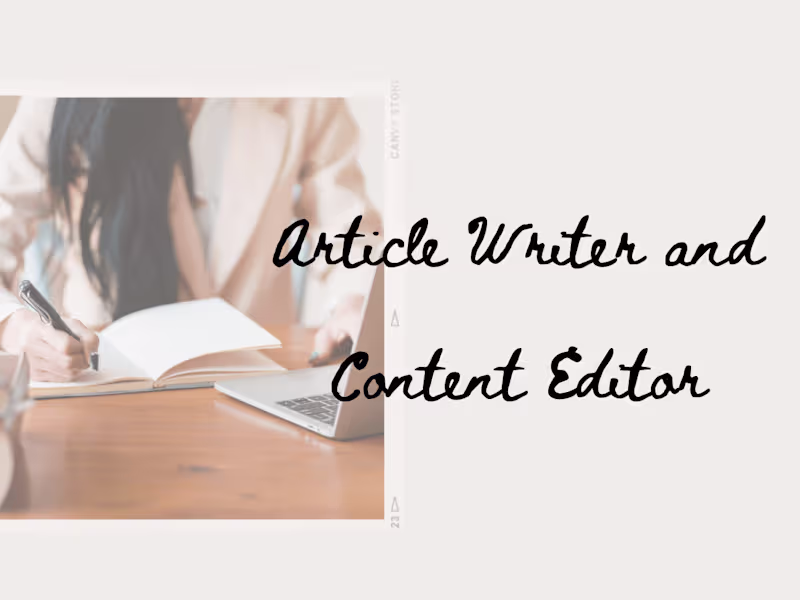 Cover image for Article Writer and Content Editor 