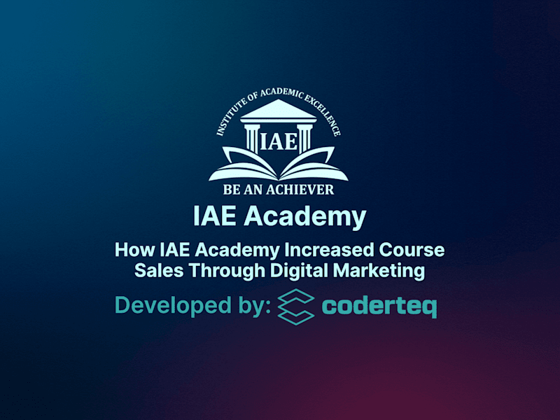 Cover image for How IAE Academy Increased Course Sales Through Digital Marketing