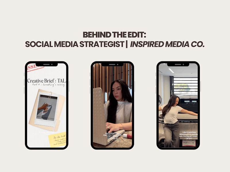 Cover image for Behind The Edits: Social Media Strategist | Inspired Media Co