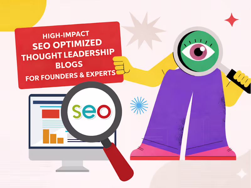 Cover image for SEO-Optimized Thought Leadership Blogs for Founders & Experts