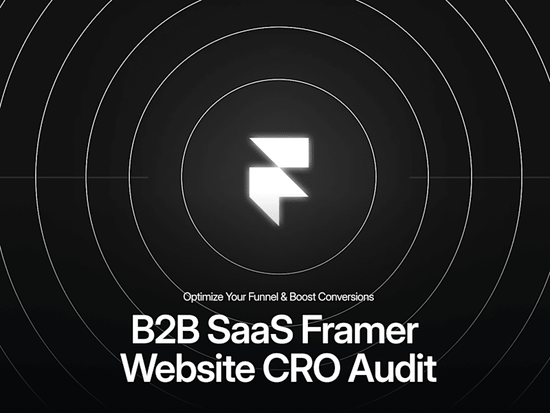 Cover image for B2B SaaS Framer Website CRO Audit