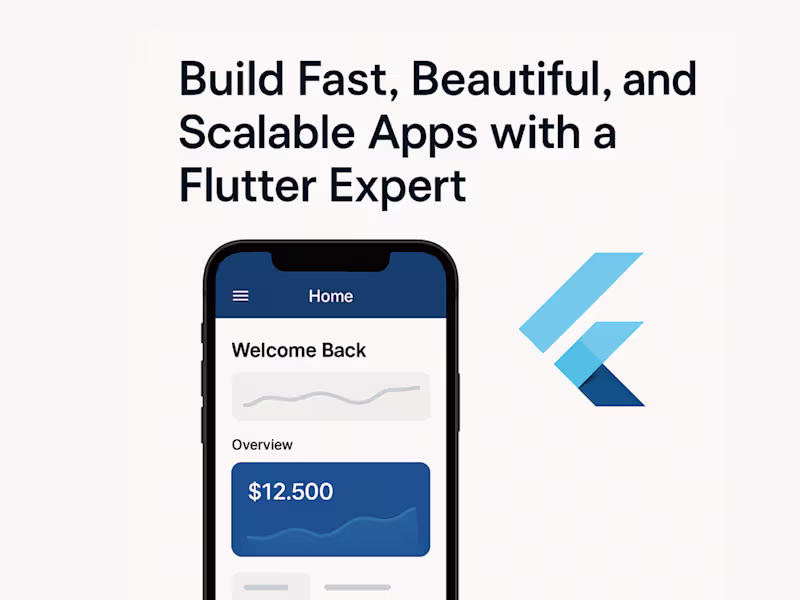 Cover image for Build Fast, Beautiful, and Scalable Apps with a Flutter Expert
