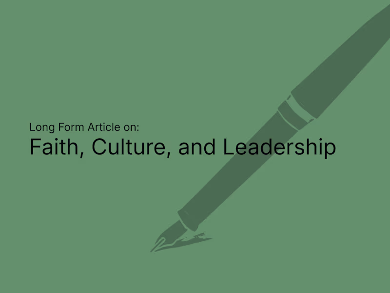Cover image for Article on Faith, Culture, and Leadership