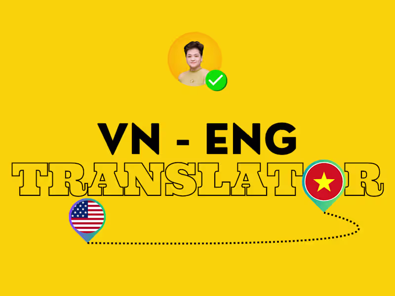 Cover image for English-Vietnamese Translator Available!