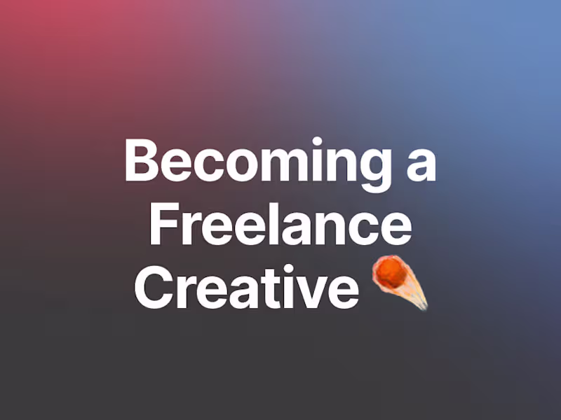 Cover image for What they never tell you about becoming a freelance creative
