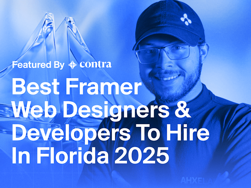 Cover image for Best Framer Web Designer in Florida 2025 - Contra Featured