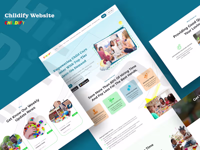 Cover image for Childify: Designing a Childcare Staffing Platform