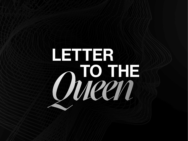 Cover image for Letter to the Queen: Web3.0 Visual Identity & Website Design