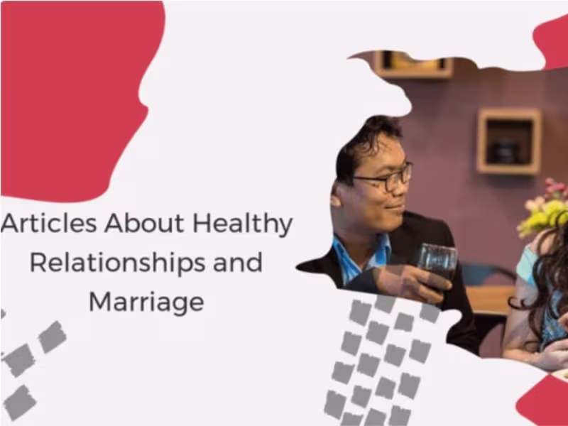 Cover image for High-Quality Healthy Relationships and Marriage Articles