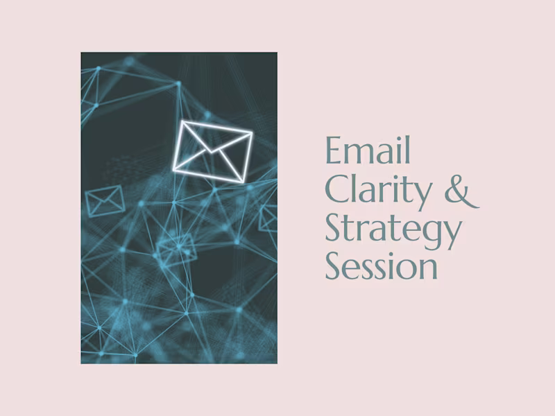 Cover image for Email Clarity & Strategy Session
