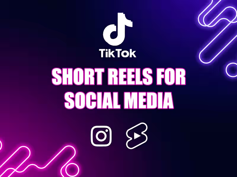 Cover image for Short reels for social media (TikTok, Instagram, YouTube)