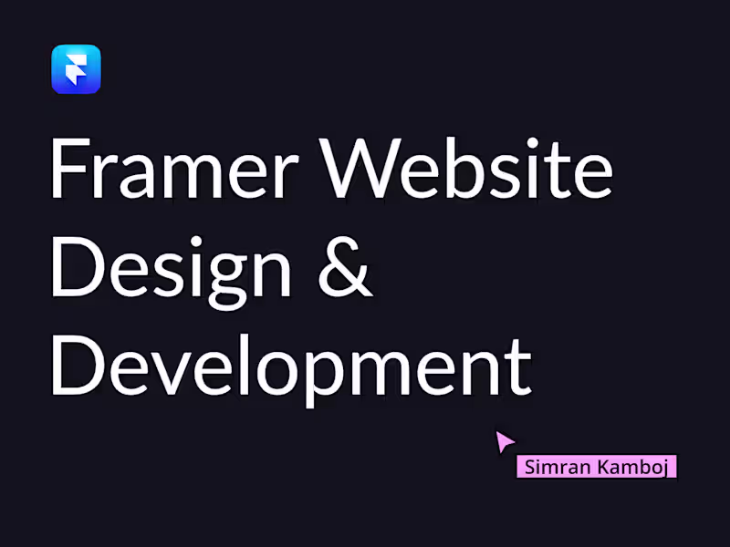 Cover image for Framer Website Design & Development