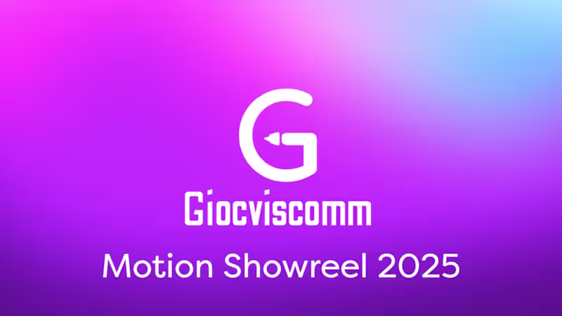 Cover image for Giocviscomm Motion Showreel '25