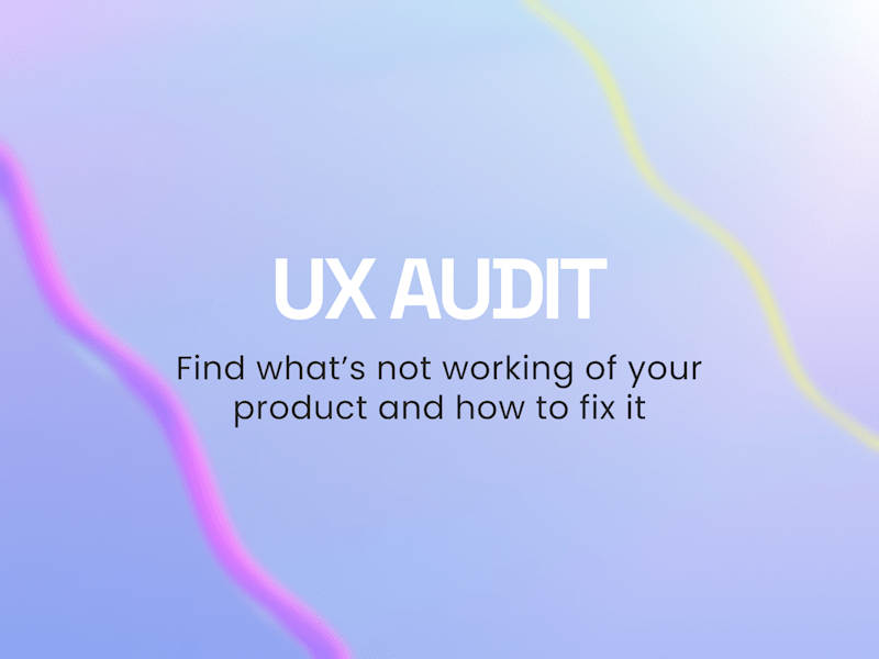 Cover image for UX Audit for your website/app