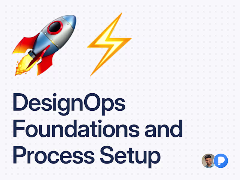 Cover image for DesignOps Foundations & Process Setup