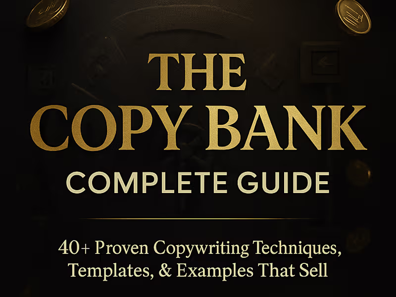 Cover image for The Copy Bank: 40+ Advanced Copywriting Techniques 