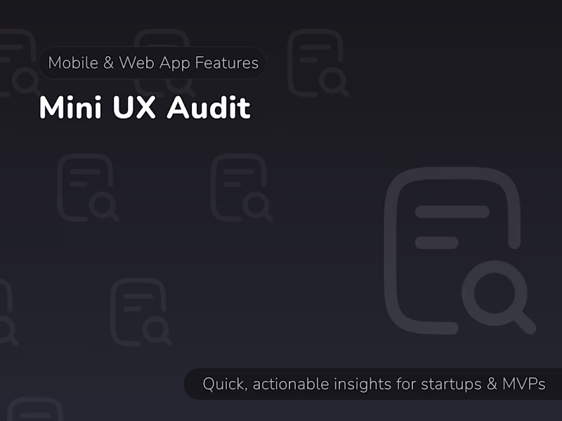 Cover image for Mini UX Audit of 1 feature in your Mobile or Web App 