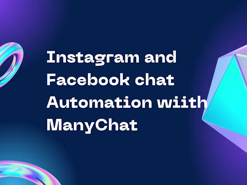 Cover image for Manychat automation for Instagram and Facebook Ads