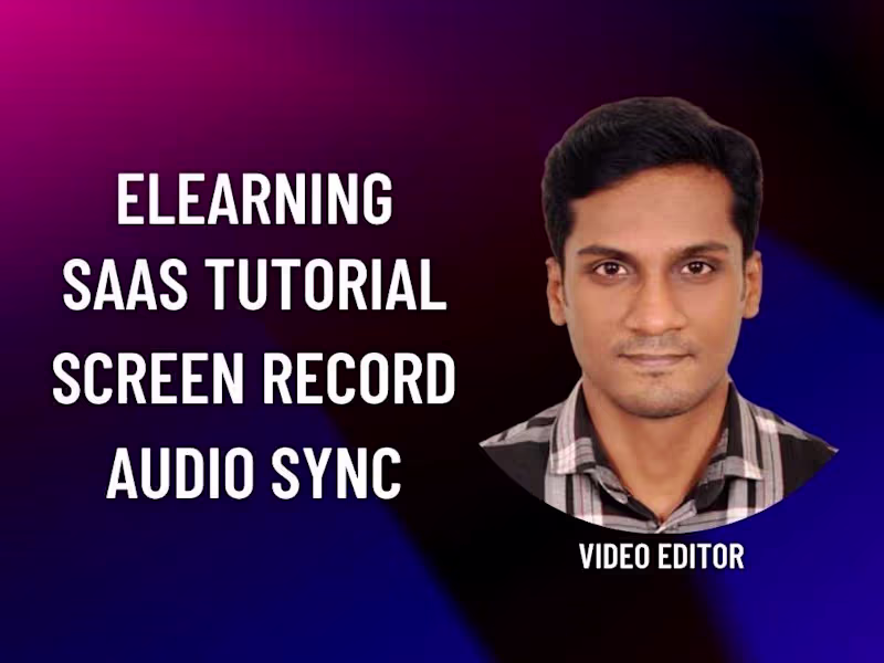Cover image for You will get edited eLearning video and SaaS tutorial