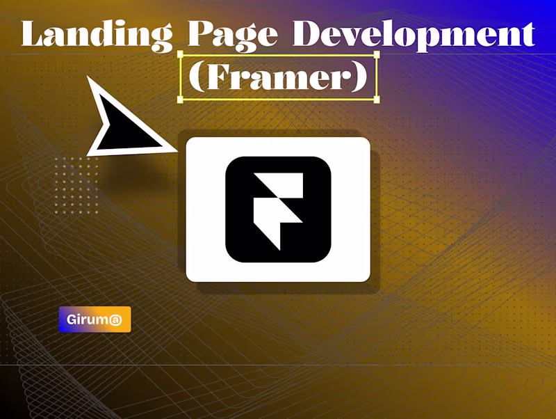 Cover image for Landing Page Development ( Framer )