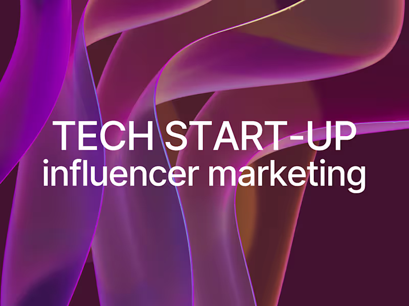 Cover image for Influencer Marketing Campaign for a Tech Startup