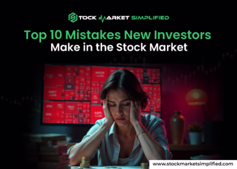 Cover image for Top 10 Mistakes New Investors Make in the Stock Market