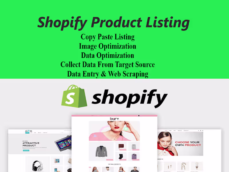 Cover image for Shopify product listing data entry professionally