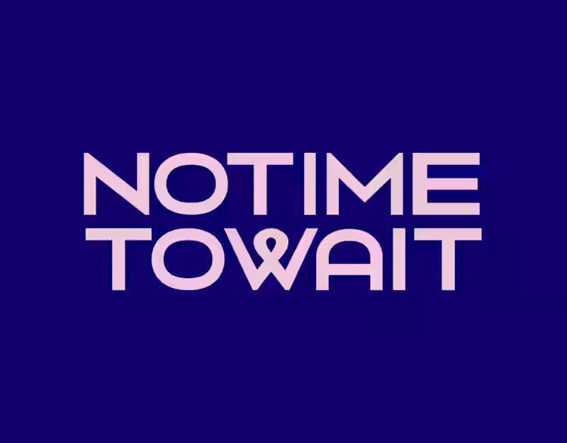 Cover image for Not Time To Wait / Explainer Video