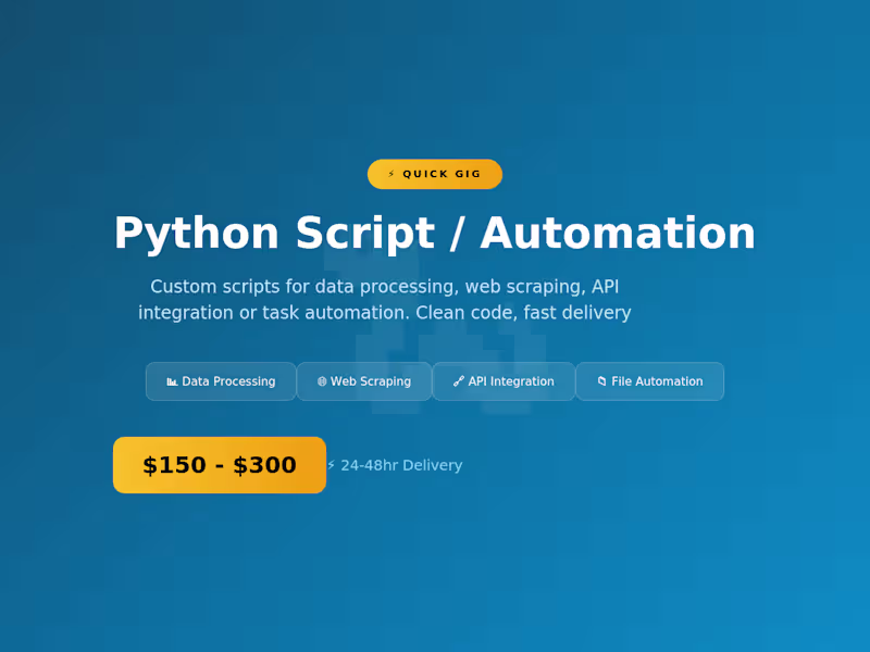 Cover image for Python Script - Data Processing & Automation