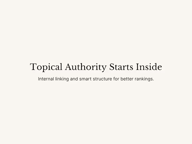 Cover image for Internal Linking for Topical Authority