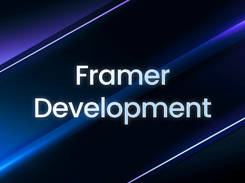 Cover image for Framer Development