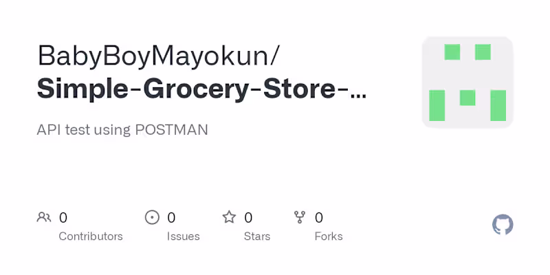 Cover image for BabyBoyMayokun/Simple-Grocery-Store-API-test