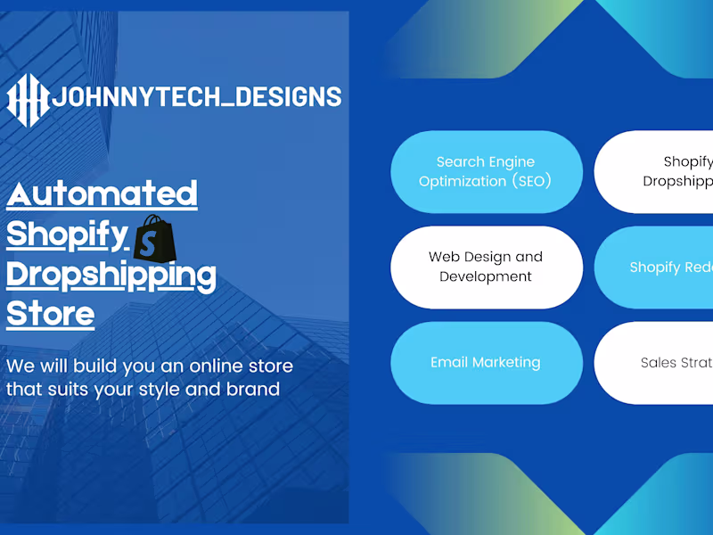 Cover image for I Will Build You A Fully Automated Shopify Dropshipping Store