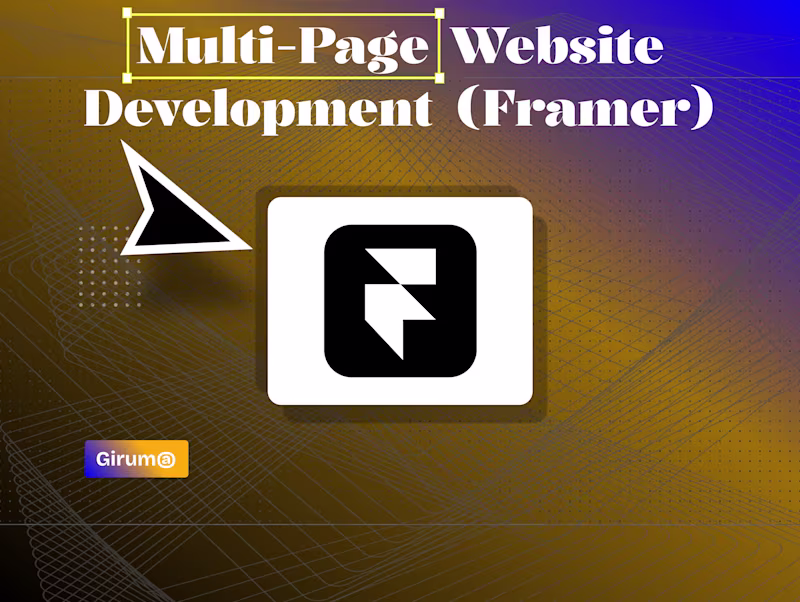 Cover image for Multi-Page Website Development ( Framer )