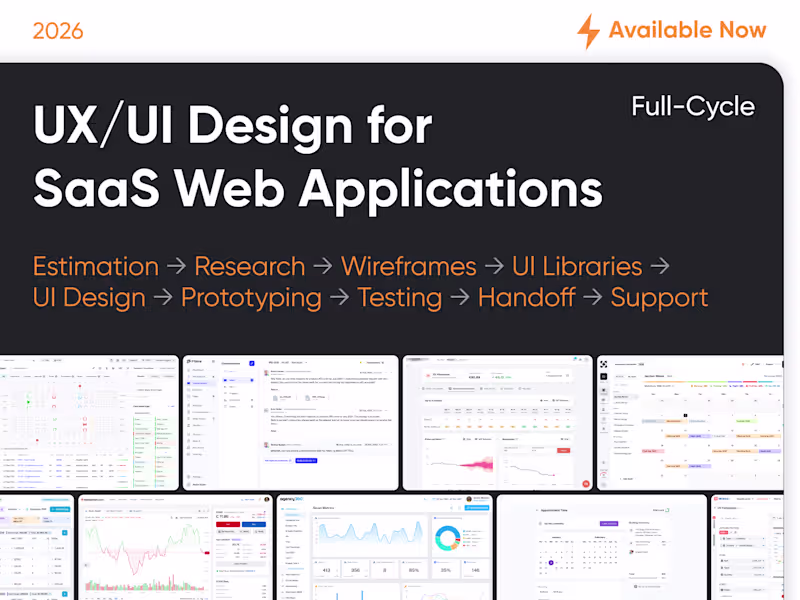 Cover image for Full-Cycle UX/UI Design for SaaS & Complex Web Applications