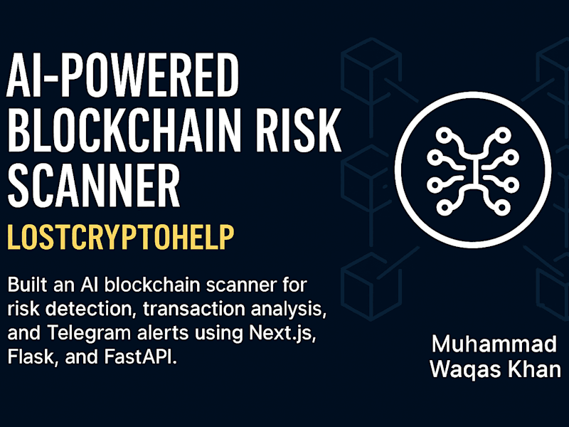Cover image for AI-Powered Blockchain Risk Scanner (LostCryptoHelp)