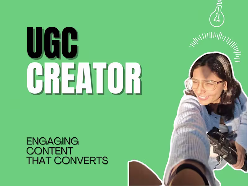 Cover image for UGC Creator | Engaging Video Content for SaaS & Lifestyle Brands