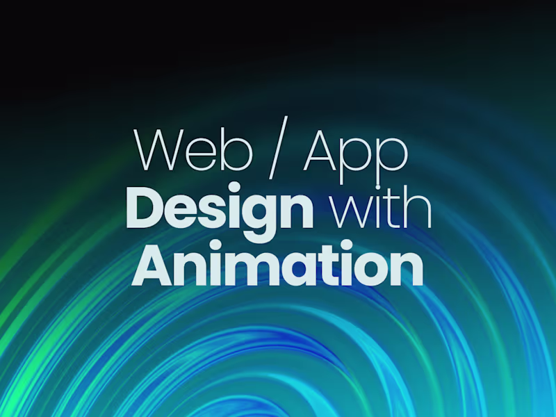 Cover image for Website & App Design with Animation Integration