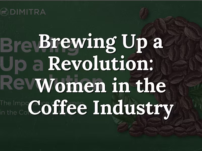 Cover image for Brewing Up a Revolution: Women in the Coffee Industry