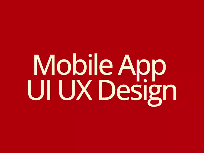 Cover image for Mobile App UI UX Design