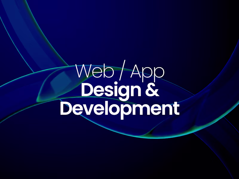 Cover image for Website or App Design & Development