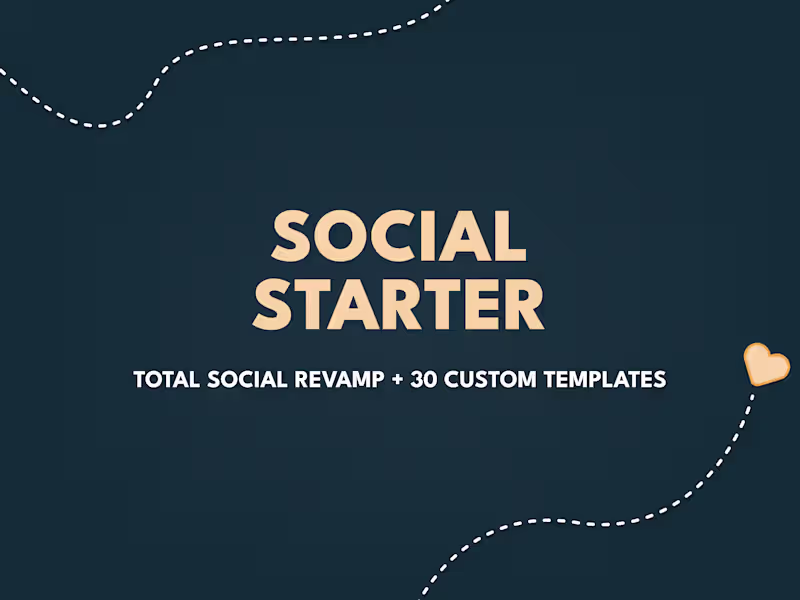 Cover image for Social Starter: Total Social Revamp + 30 Custom Templates