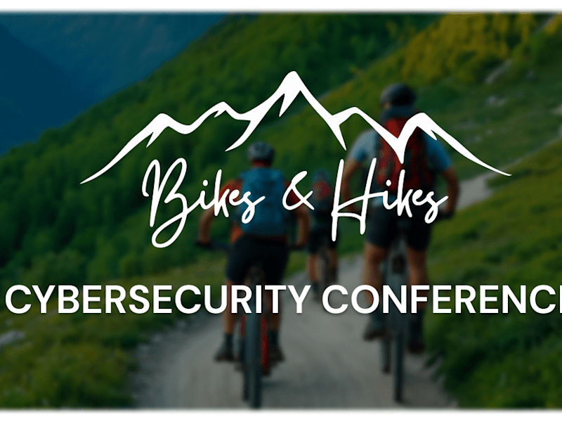 Cover image for Bikes and Hikes Cybersecurity Conference